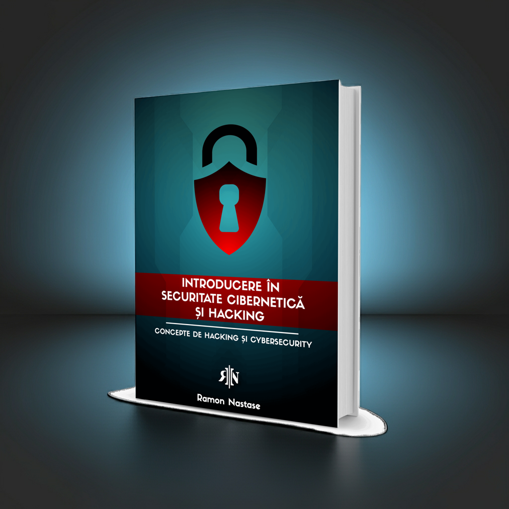 [Precomandă] Cartea de Securitate Cibernetică by Ramon Năstase